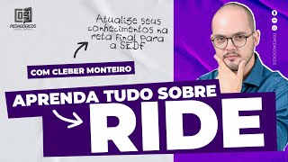 TUDO sobre RIDE em exercícios com Cleber Monteiro [upl. by Atinnek]