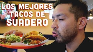 Los mejores TACOS de SUADERO [upl. by Kellyn248]