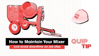 Quip Tip 2  How to Maintain Your Mixer [upl. by Anerat]