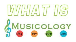 What is Musicology [upl. by Ttocs100]