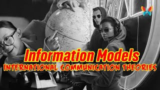 International Communication Theories Flow of Information amp Comparative Media Models Explained [upl. by Ecinwahs637]