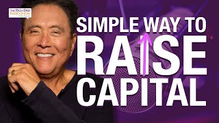 How To Raise Capital Startup Funding Explained Robert Kiyosaki [upl. by Erasaec762]