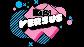 JKT48 Versus Episode 1 14 [upl. by Adniuqal]