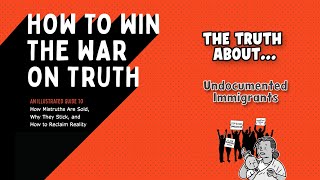 The Truth AboutUndocumented Immigrants [upl. by Aneerbas969]