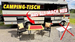 Wohnmobil Campingtisch aus alt mach neu mit wenig Aufwand Do it your self [upl. by Atnas115]