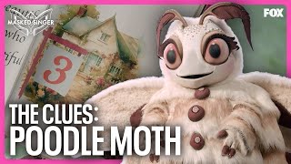 The Clues Poodle Moth  Season 11  The Masked Singer [upl. by Matthews]