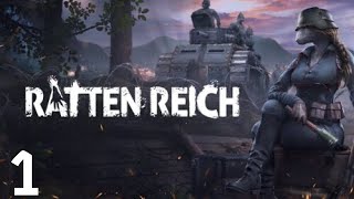 Ratten Reich Part 1 Trenches of the Swamp [upl. by Sena970]