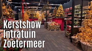 Kerstshow Intratuin Zoetermeer 2024 ⭐⭐⭐⭐⭐ part 2 [upl. by Damour696]