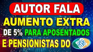 APROVADO  AUMENTO NAS APOSENTADORIAS  💰 De 5 Para Quem Ganha ACIMA DO MÍNIMO amp O Mínimo DO INSS [upl. by Kcirrek81]