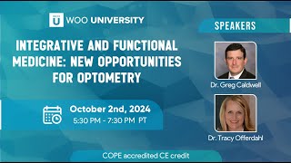 Integrative and Functional Medicine New Opportunities for Optometry [upl. by Adyan368]