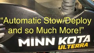 Minn Kota Ulterra Automatic StowDeploy and So Much More [upl. by Drofnelg]