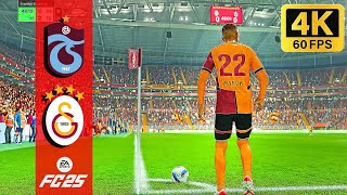 FC 25  Galatasaray vs Trabzonspor  Ultra Realistic Gameplay 4K  Rams park  Broadcast camera [upl. by Silver650]