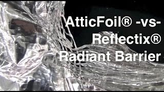 Reflectix® Radiant Barrier Vs AtticFoil® Heavyweight Radiant Barrier [upl. by Fortunna]