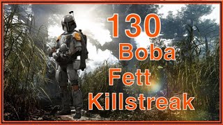 Battlefront 2 Boba Fett 130 killstreak on Kashyyyk [upl. by Trust]