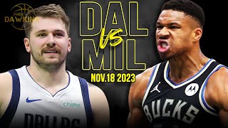 Dallas Mavericks vs Milwaukee Bucks Full Game Highlights  Nov 18 2023  FreeDawkins [upl. by Sirred549]