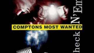 Comptons Most Wanted  Raised In Compton [upl. by Stovall]