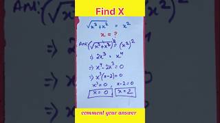 Find x square root math problem slove easy shorts maths education [upl. by Howlond]