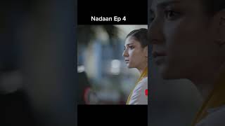 Nadaan Episode 4 Promo nadaan episode4 episode5 nadaanshorts shorts [upl. by Pruchno268]