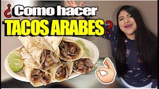 COMO HACER TACOS ARABES EN 4 MINUTOS  RECETA ORIGINAL  FACIL RAPIDO Y RICO [upl. by Reger]