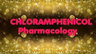 CHLORAMPHENICOL pharmacology I Antibiotics I chemotherapy I Antimicrobial agents I Mechanism [upl. by Van936]