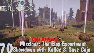 Missions Showdown with Kallax amp Save Caja  Elex Walkthrough Difficult Part 70 [upl. by Ydnec719]