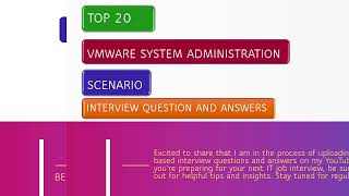 VMware System Administration Scenario Interview Questions amp Answers [upl. by Drawyeh]