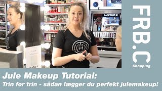 Makeup Tutorial til Fest  Sådan lægger du makeup til julens fester [upl. by Beora]