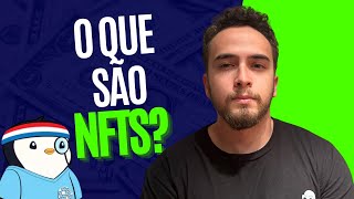 O QUE É NFT E COMO GANHAR DINHEIRO COM ELES [upl. by Nera]