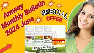 Amway Monthly Bulletin June 2024  Amway Offers  Amway June Offer  amwayIndiaAmway [upl. by Calisa327]