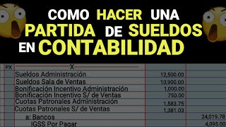 ✔COMO HACER UNA PARTIDA DE SUELDOS EN CONTABILIDAD  BIEN EXPLICADO [upl. by Retniw]