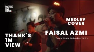 Tanpa Cinta Bebaskan Diriku  Faisal and Friends Live Cover [upl. by Cirred]