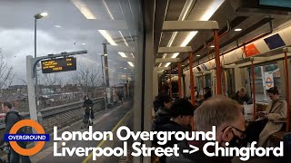 London Overground Full Journey Liverpool Street  Chingford [upl. by Raynata]