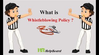 What is Whistleblowing Policy  Definition amp SamplesHRhelpBoard [upl. by Ayekim615]