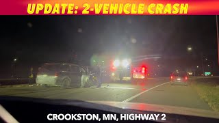 BREAKING NEWS UPDATE 2Vehicle Injury Crash By Crookston 732 PM Tuesday [upl. by Anicnarf]