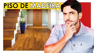 TIPOS DE PISO DE MADEIRA PARA SUA CASA OU APARTAMENTO [upl. by Larue]