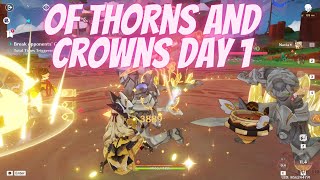 Of Thorns And Crowns Day 1 Genshin Impact [upl. by Ajim]