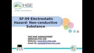 SF09 Electrostatic Hazard  Nonconductive Substance [upl. by Nosittam]