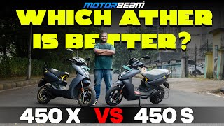 Ather 450X vs 450S  ₹30000 Price Difference  Which Ather Is Better  MotorBeam [upl. by Eeladnerb852]