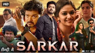 Sarkar New South Indian Movie Hindi Dubbed Full Hd   1080p   Latest Movie [upl. by Bennet805]