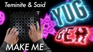 Teminite amp Said  Make Me  Launchpad amp Lyric Performance [upl. by Ricoriki]