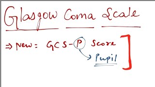 Glasgow coma scale GCS AND GCSP [upl. by Akinohs125]