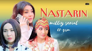 Nastarin 61qism milliy serial  Настарин 61қисм миллий сериал [upl. by Yovonnda]