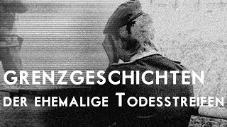 Grenzgeschichten  der ehemalige Todesstreifen Reportage Timm Kruse  Buntfunk Medienproduktion [upl. by Dnalevelc]