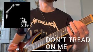 METALLICA  Don’t Tread On Me Guitar cover [upl. by Yennep]