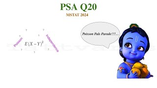 MSTAT 2024 PSA  Q20  Poisson Distribution  IID [upl. by Dilly]