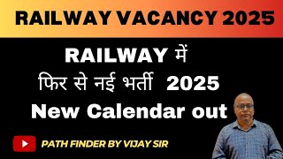 railway recruitment new annual calendar 2025 [upl. by Ayot601]