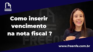 Como inserir vencimento na nota fiscal [upl. by Akimahs]