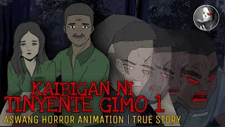 KAIBIGAN NI TINYENTE GIMO  Aswang Tagalog Animation  True Story [upl. by Eila]