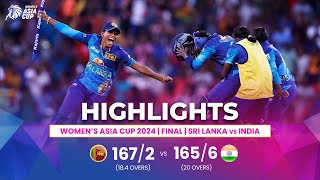 Sri Lanka W vs India W  ACC Womens Asia Cup  Final  Highlights [upl. by Nade155]