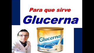 GLUCERNA PARA QUE SIRVE GLUCERNA DOSIS DE GLUCERNA SUPLEMENTO ALIMENTICIO PARA DIABETICOS [upl. by Elnar]